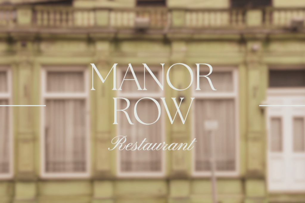 Manor Row restaurant signage